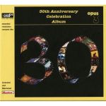 Opus 3: 30th Anniversay Celebration Album (XRCD24 CD)